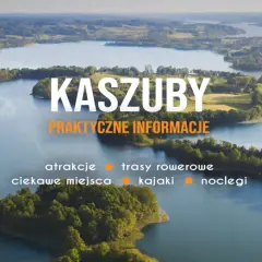 Malownicze jeziora i zielone wzgórza Kaszub. Informacje o atrakcjach, trasach rowerowych, kajakach i noclegach.